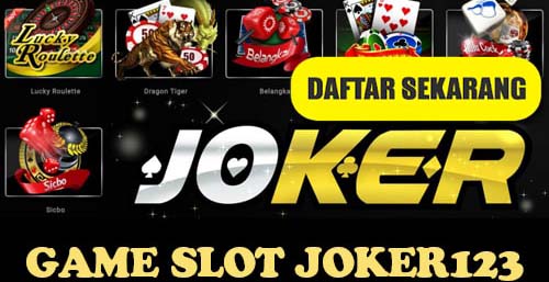 Keuntungan Bermain Slot Joker123 Gaming Online